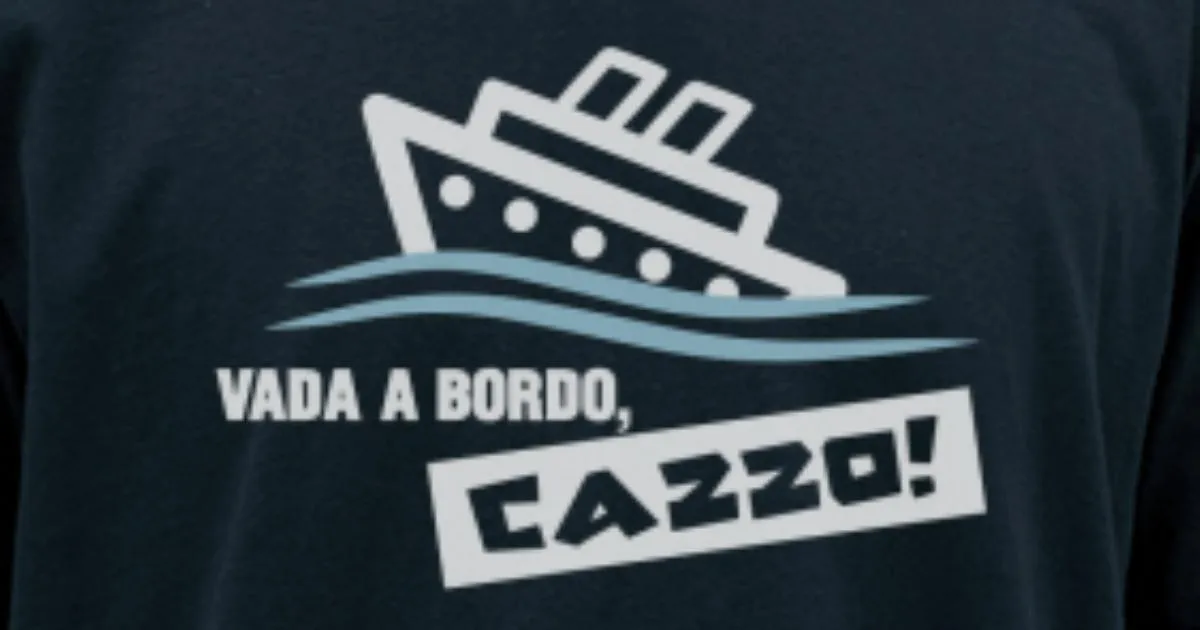 'Vada a bordo, Cazzo!' Maglietta uomo 